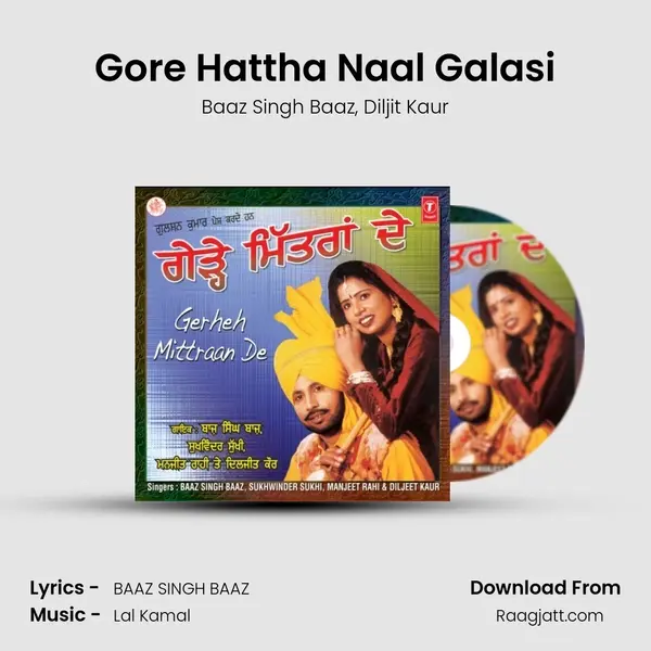 Gore Hattha Naal Galasi mp3 song