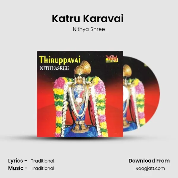 Katru Karavai (Nithyasree Mahadevan) mp3 song