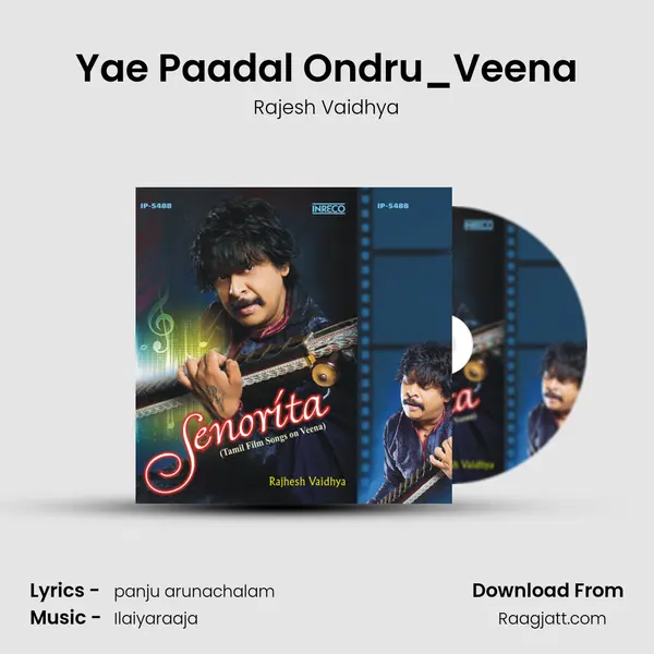 Yae Paadal Ondru_Veena mp3 song