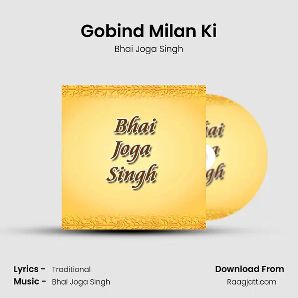 Gobind Milan Ki - Bhai Joga Singh album cover 