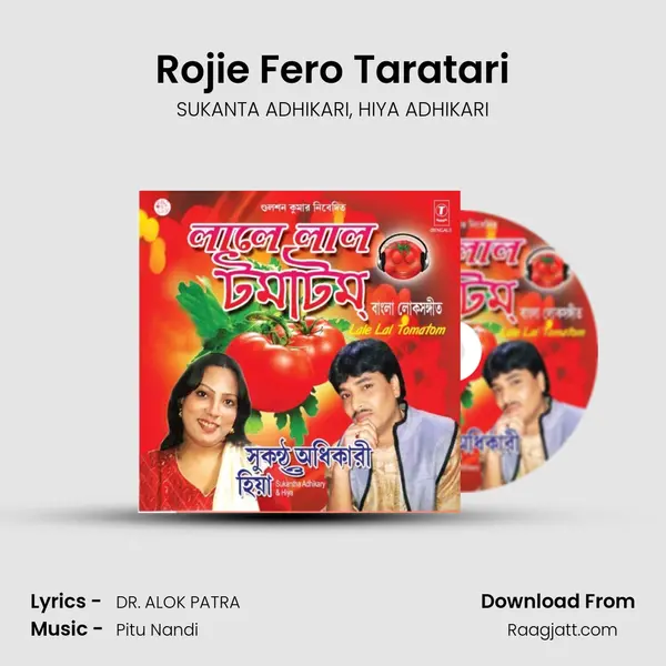 Rojie Fero Taratari mp3 song