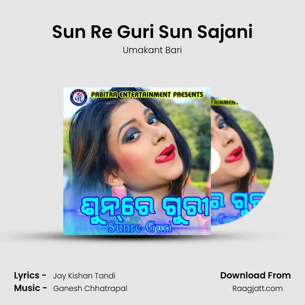 Sun Re Guri Sun Sajani - Umakant Bari album cover 