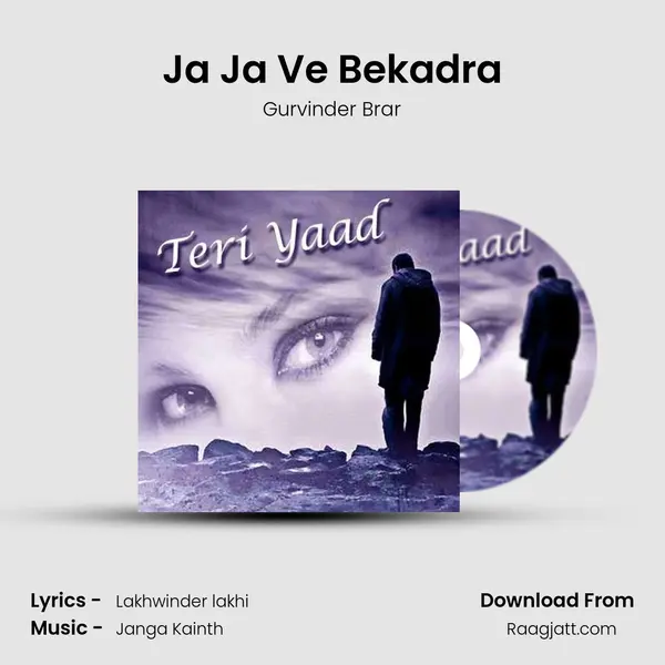 Ja Ja Ve Bekadra mp3 song