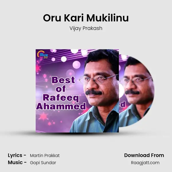 Oru Kari Mukilinu mp3 song