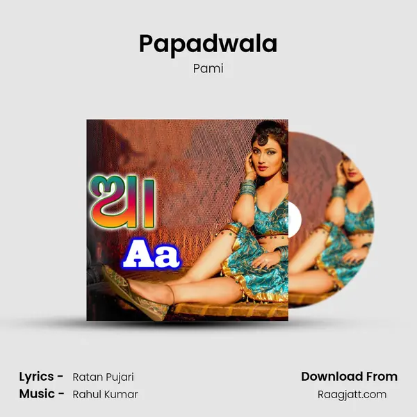 Papadwala mp3 song