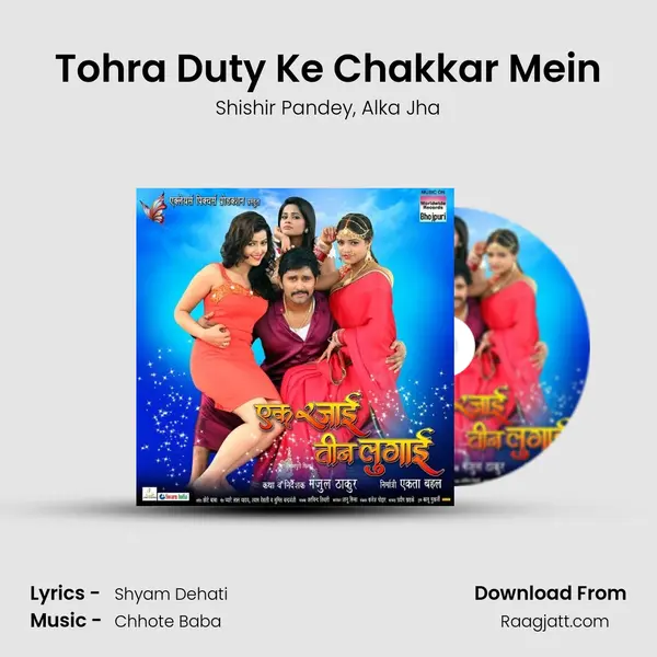 Tohra Duty Ke Chakkar Mein mp3 song