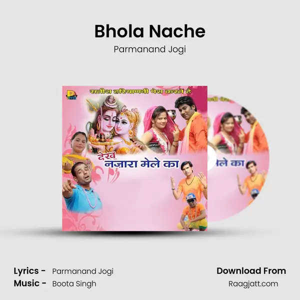 Bhola Nache - Parmanand Jogi album cover 