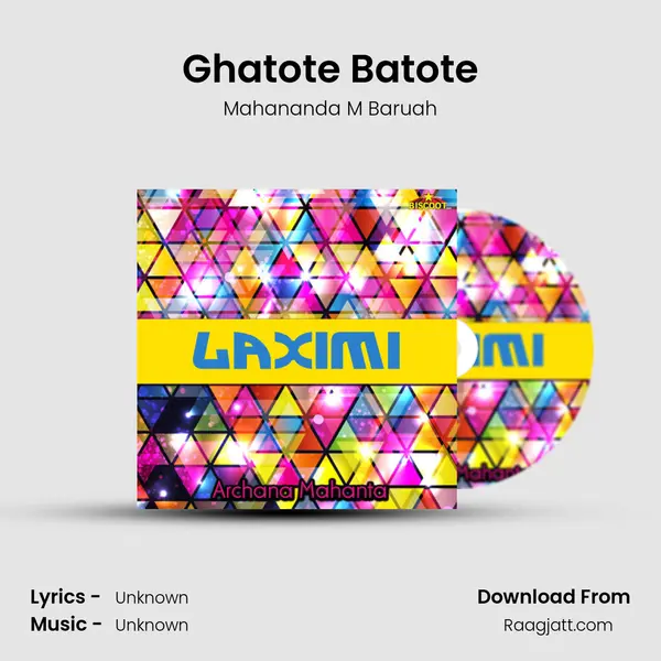 Ghatote Batote mp3 song