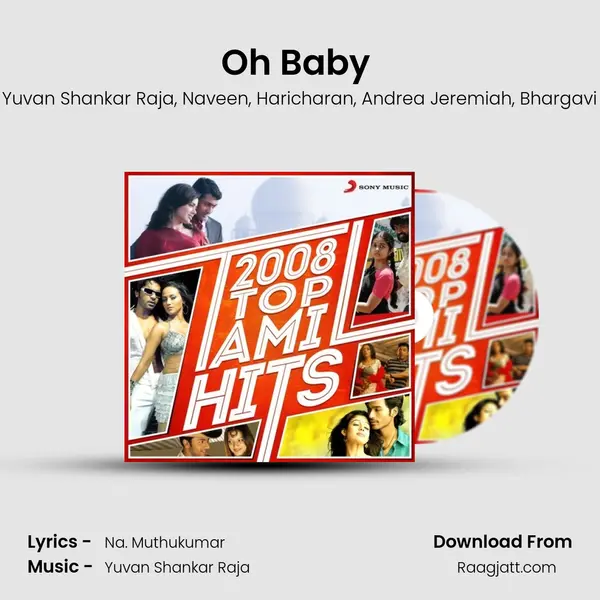 Oh Baby (From Yaaradi Nee Mohini) mp3 song