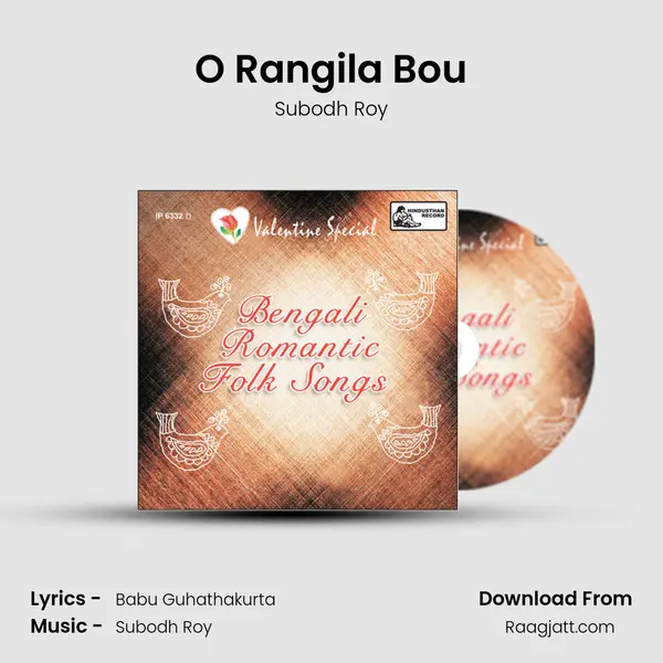 O Rangila Bou mp3 song