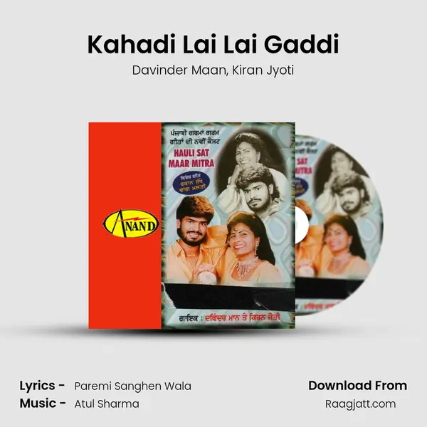 Kahadi Lai Lai Gaddi mp3 song