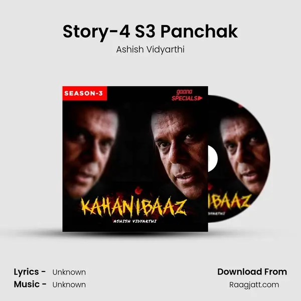 Story-4 S3 Panchak - Ashish Vidyarthi album cover 