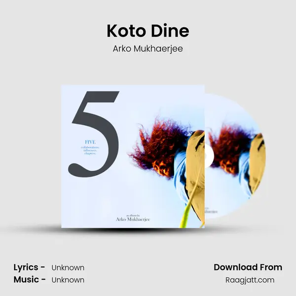 Koto Dine - Arko Mukhaerjee album cover 