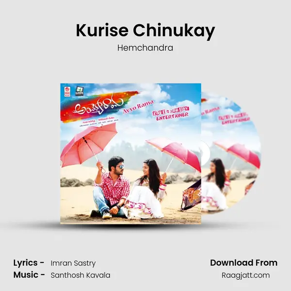 Kurise Chinukay mp3 song