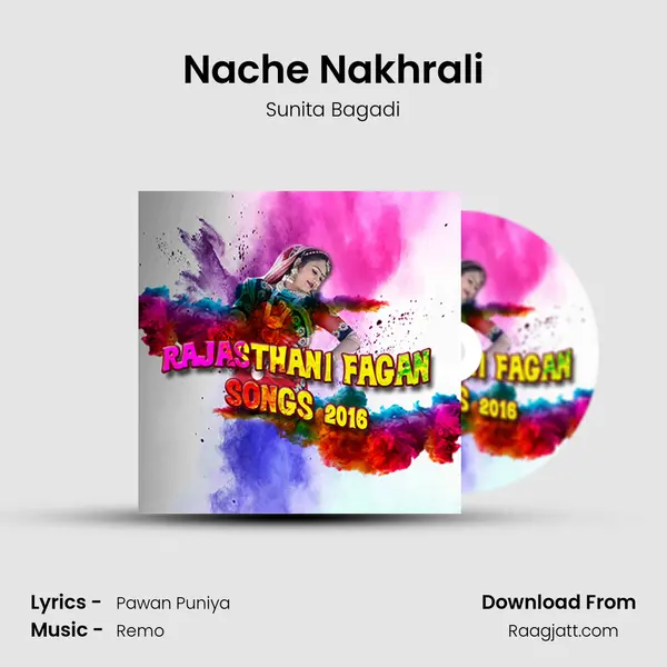 Nache Nakhrali mp3 song