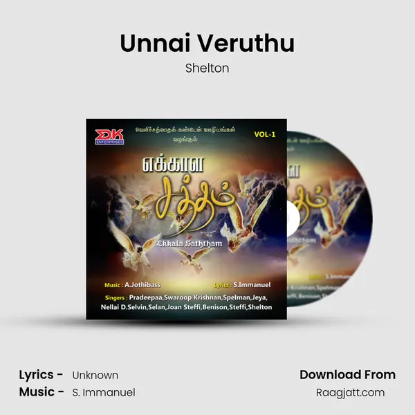 Unnai Veruthu - Shelton mp3 song