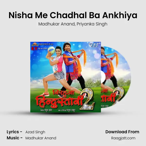 Nisha Me Chadhal Ba Ankhiya mp3 song