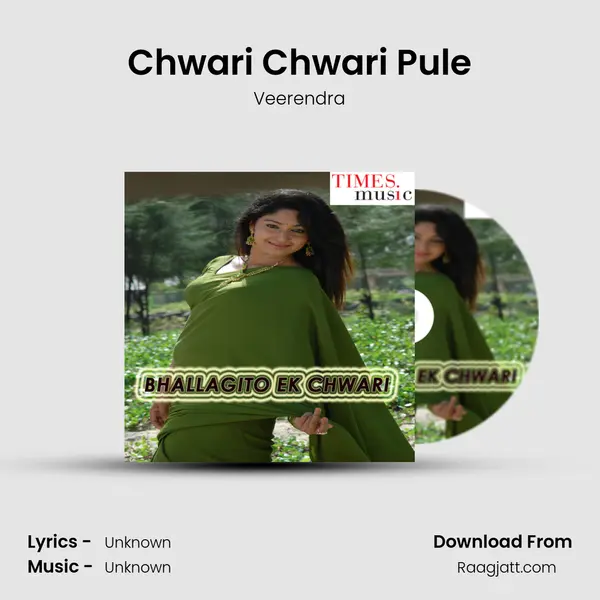 Chwari Chwari Pule - Veerendra album cover 