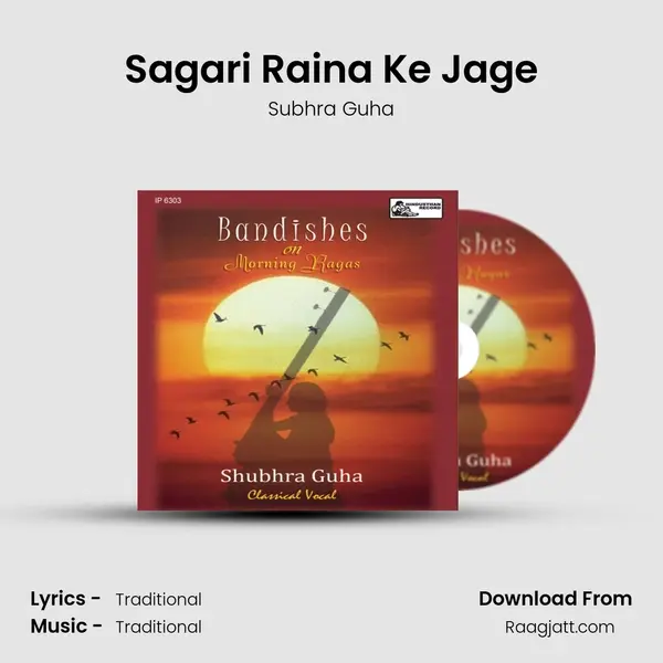 Sagari Raina Ke Jage - Subhra Guha album cover 