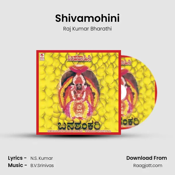 Shivamohini - Raj Kumar Bharathi album cover 