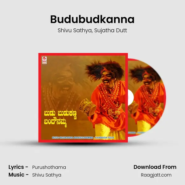 Budubudkanna - Shivu Sathya album cover 