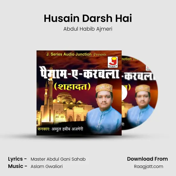 Husain Darsh Hai mp3 song