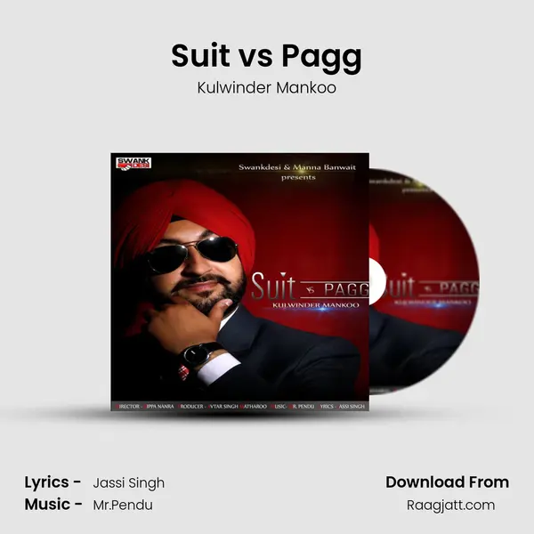 Suit vs Pagg mp3 song