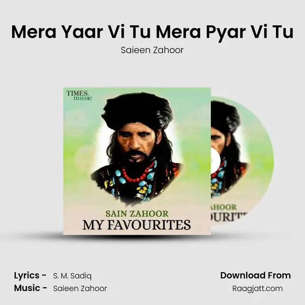 Mera Yaar Vi Tu Mera Pyar Vi Tu mp3 song