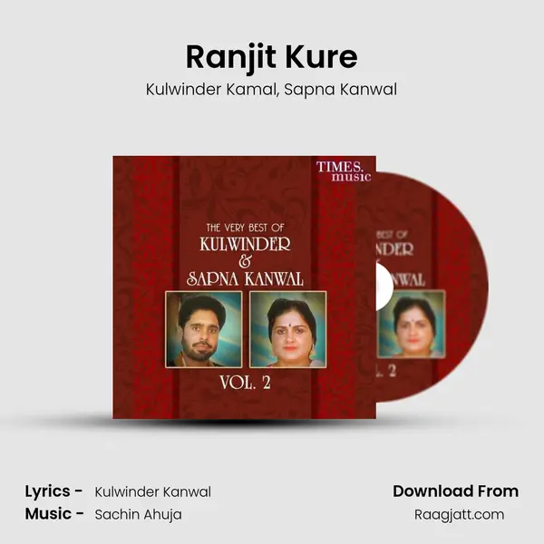 Ranjit Kure mp3 song