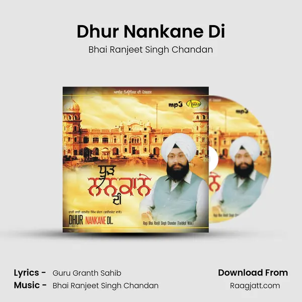 Dhur Nankane Di - Bhai Ranjeet Singh Chandan album cover 