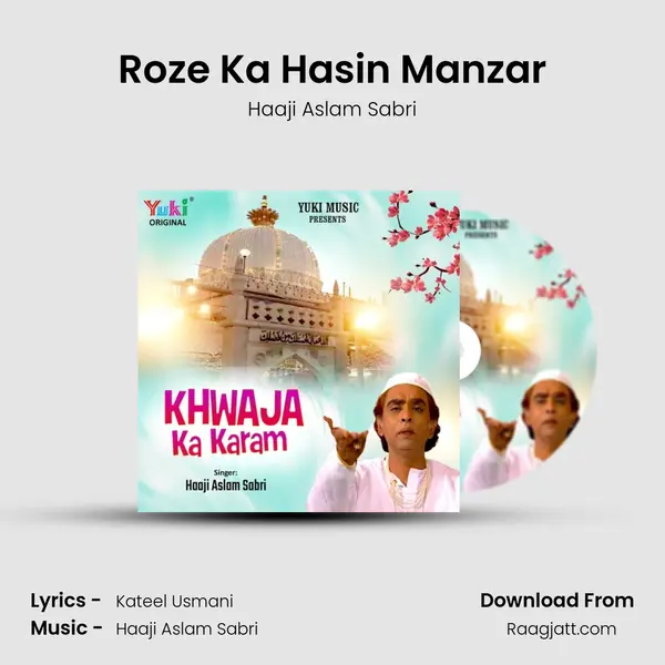 Roze Ka Hasin Manzar - Haaji Aslam Sabri album cover 