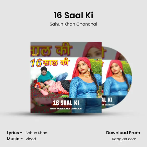 16 Saal Ki mp3 song