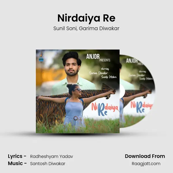 Nirdaiya Re mp3 song