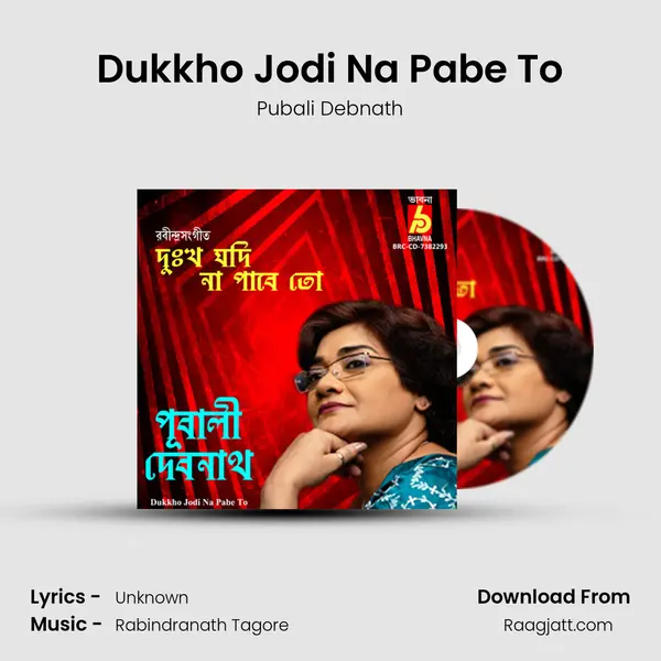 Dukkho Jodi Na Pabe To - Pubali Debnath album cover 