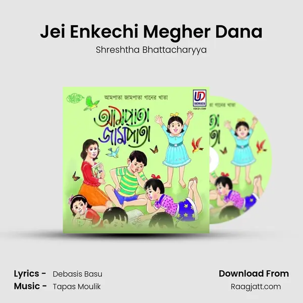 Jei Enkechi Megher Dana - Shreshtha Bhattacharyya album cover 