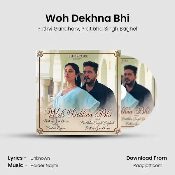 Woh Dekhna Bhi - Prithvi Gandharv album cover 