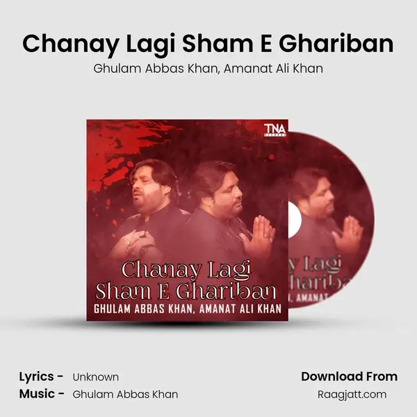 Chanay Lagi Sham E Ghariban mp3 song