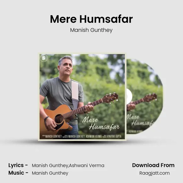 Mere Humsafar - Manish Gunthey album cover 