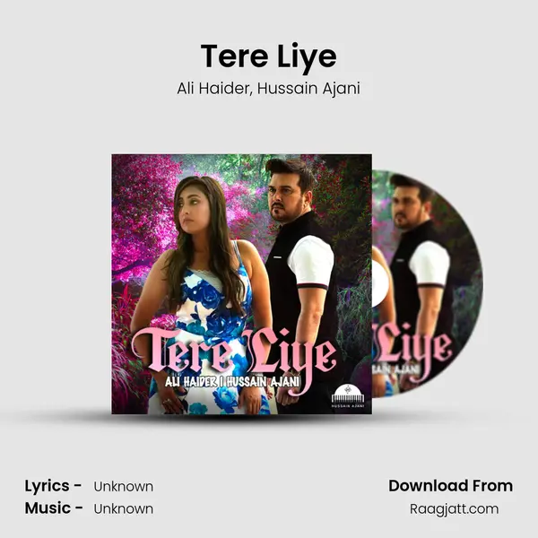 Tere Liye - Ali Haider album cover 