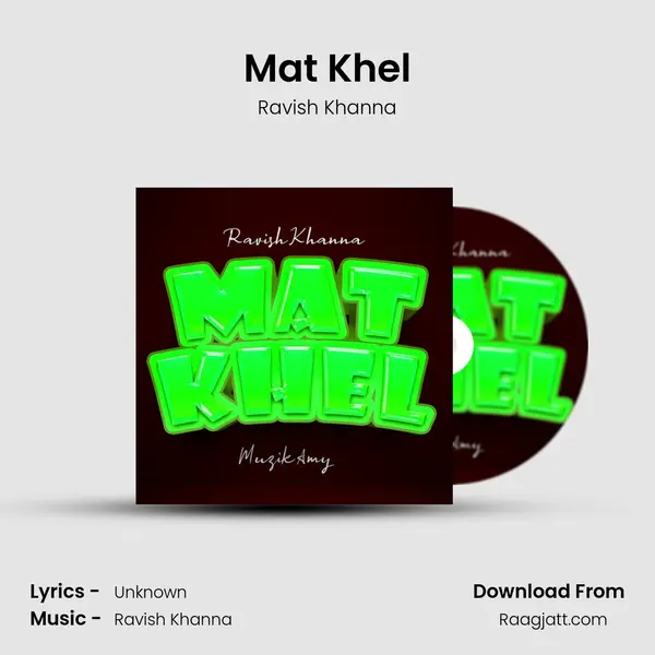 Mat Khel mp3 song