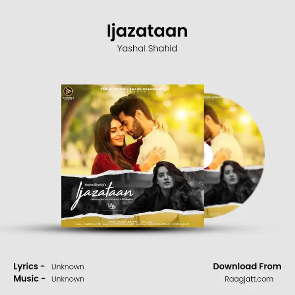 Ijazataan - Yashal Shahid mp3 song