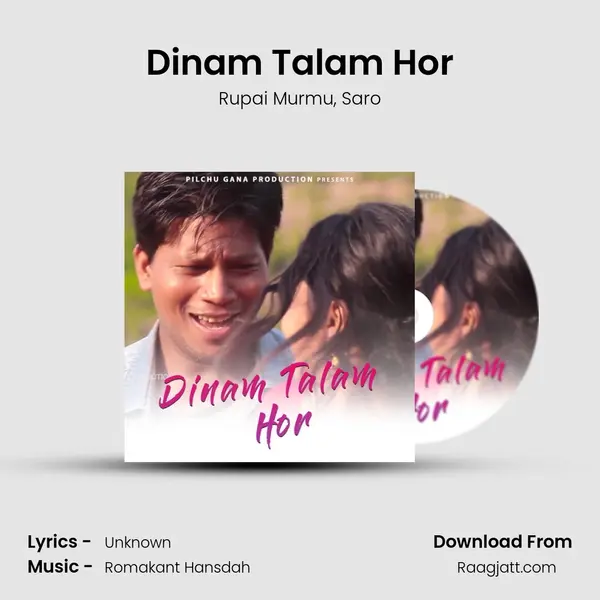 Dinam Talam Hor mp3 song