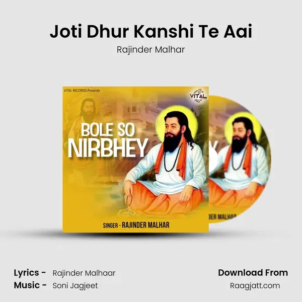 Joti Dhur Kanshi Te Aai - Rajinder Malhar album cover 