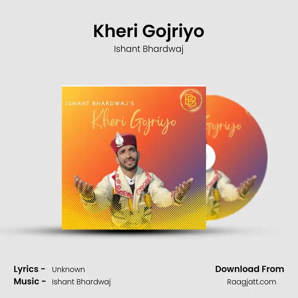 Kheri Gojriyo mp3 song