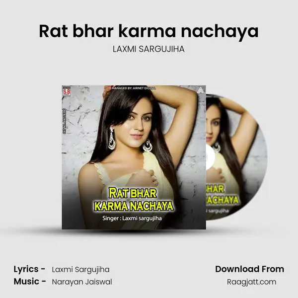 Rat bhar karma nachaya mp3 song