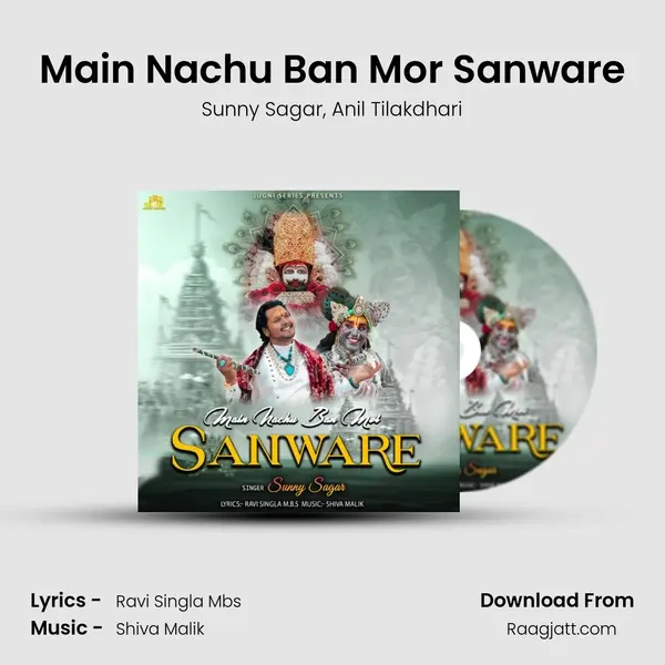 Main Nachu Ban Mor Sanware mp3 song