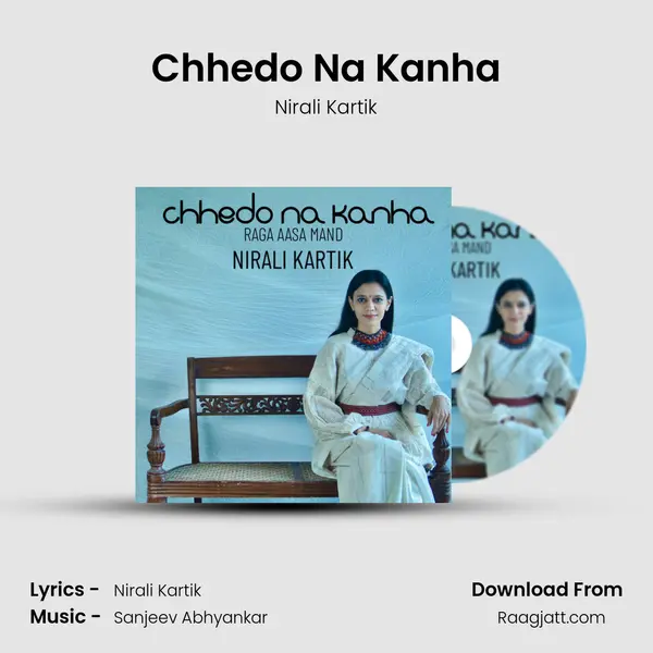 Chhedo Na Kanha mp3 song