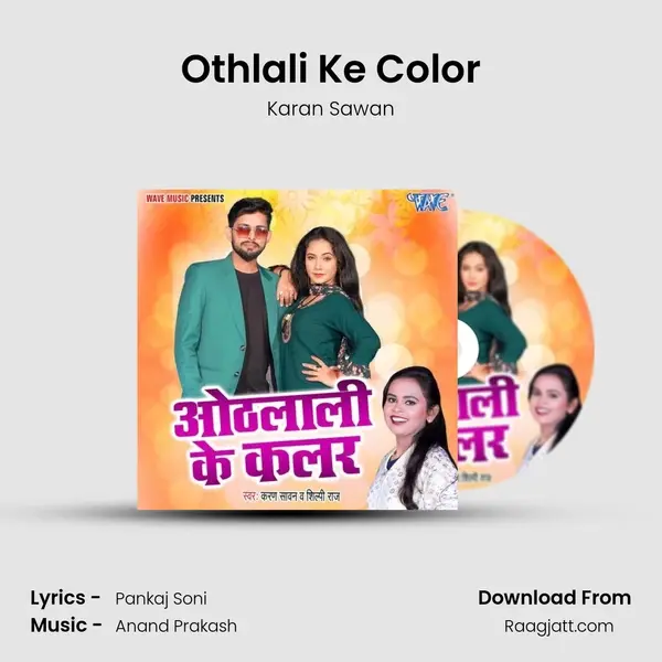 Othlali Ke Color - Karan Sawan album cover 