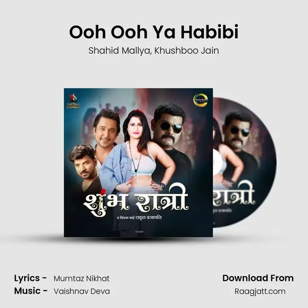 Ooh Ooh Ya Habibi - Shahid Mallya album cover 