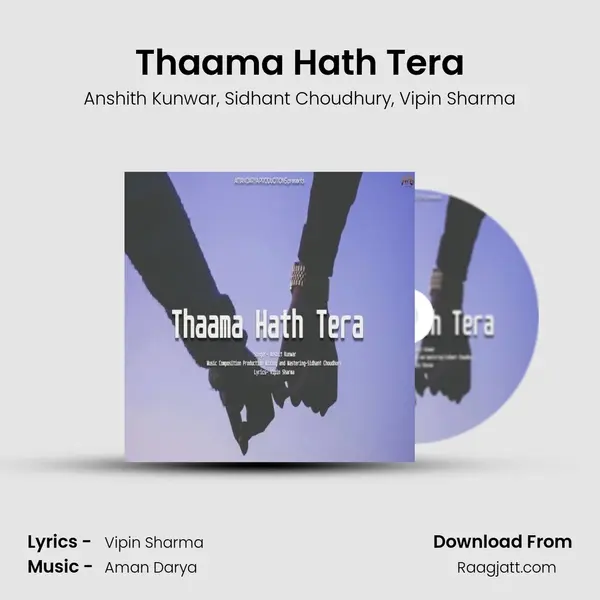 Thaama Hath Tera - Anshith Kunwar album cover 